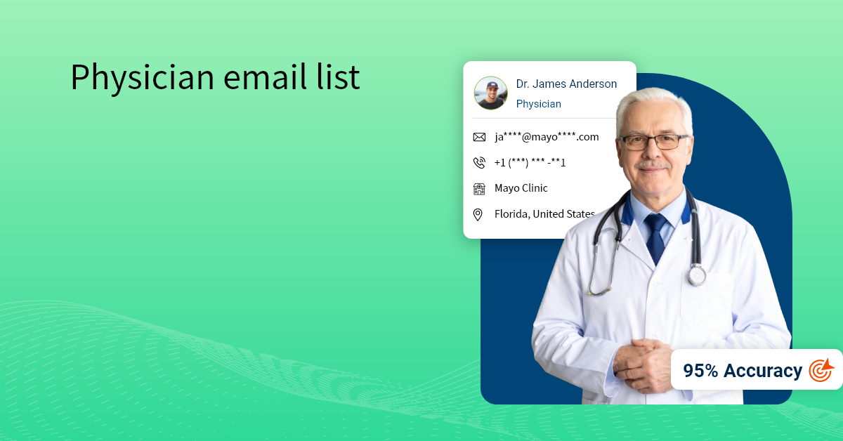 Physicians Email List | 100% Verified Doctors Email Database