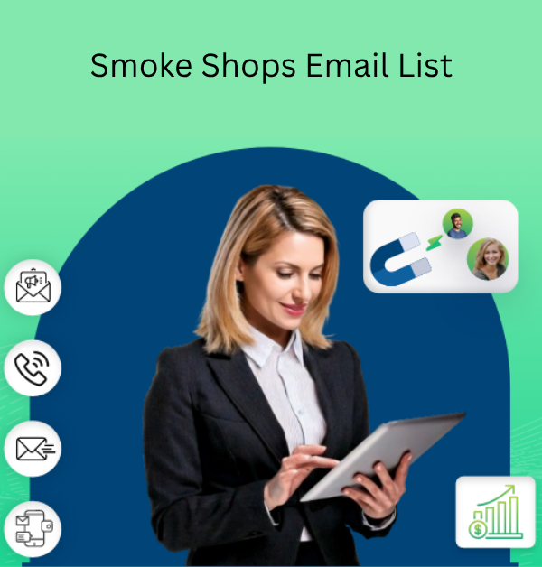 Smoke Shop Email List | Smoke Shop Database & Mailing List