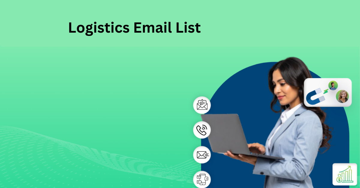 Imail Logistic Logistics Email List | 625K+ Verified Industry Contacts