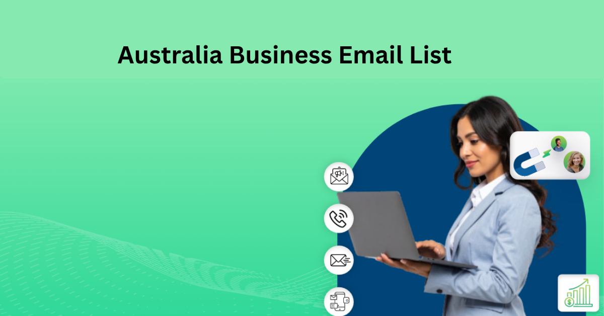 Australia Business Email List | 1.1M+ Verified B2B Contacts
